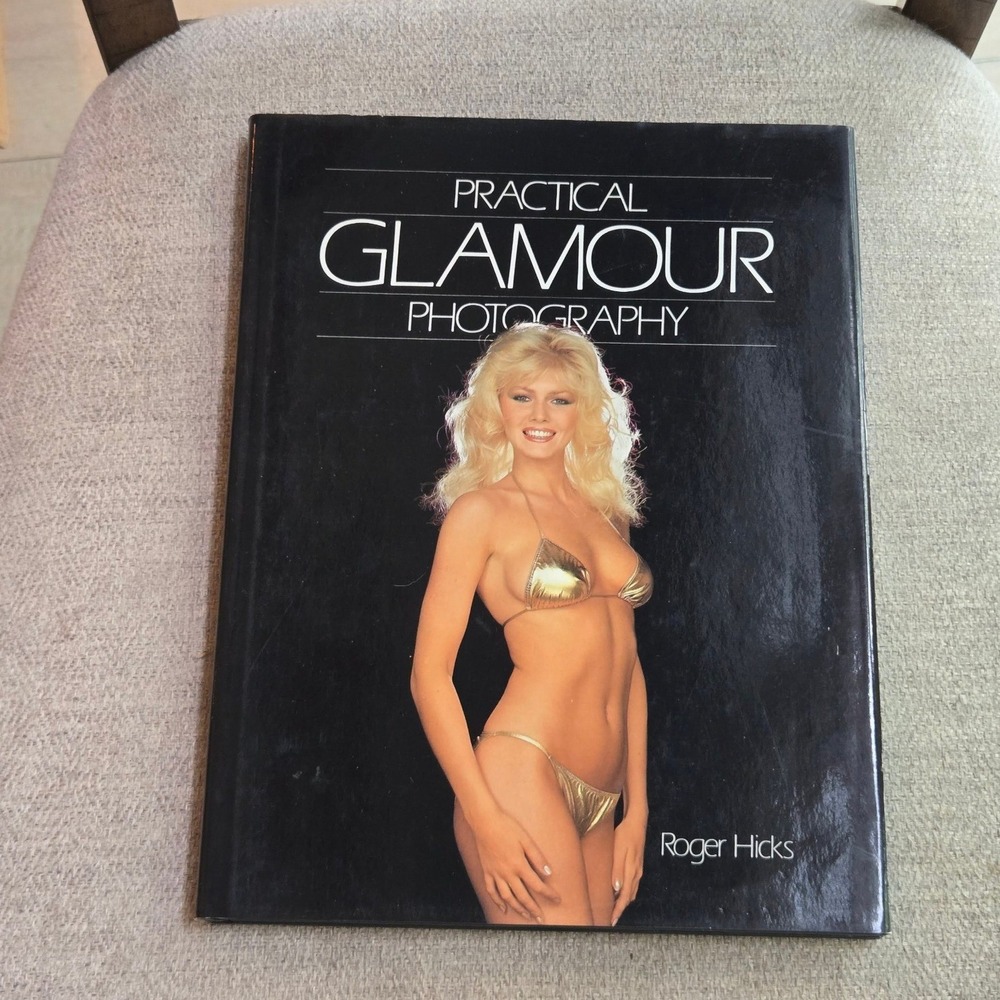 Gallery Books Practical Glamour Photography Roger Hicks 1984 Vintage HCDJ Book